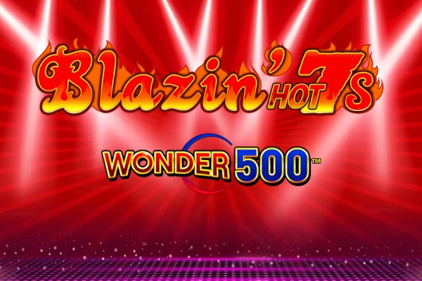 12797 blazin hot 7s wonder 500